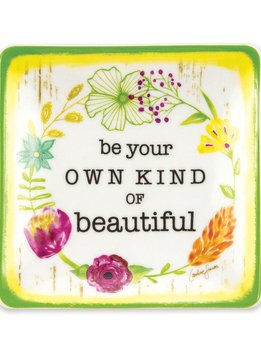 Be Your Own Kind of Beautiful Trinket Tray