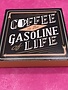 Table Block “Coffee Is the Gasoline of Life”