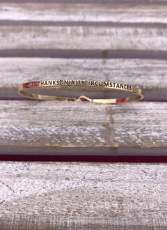 Gold Bangle “Give Thanks In All Circumstances”