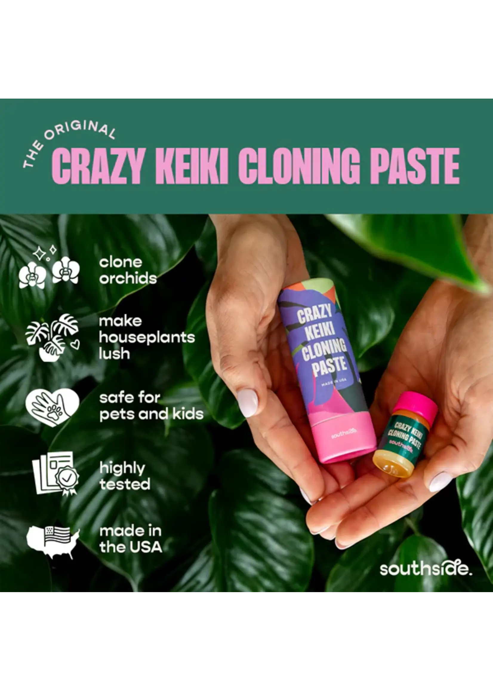 Southside Southside Crazy Keiki Cloning Paste