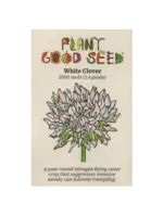 Plant Good Seed Company Clover - White Organic