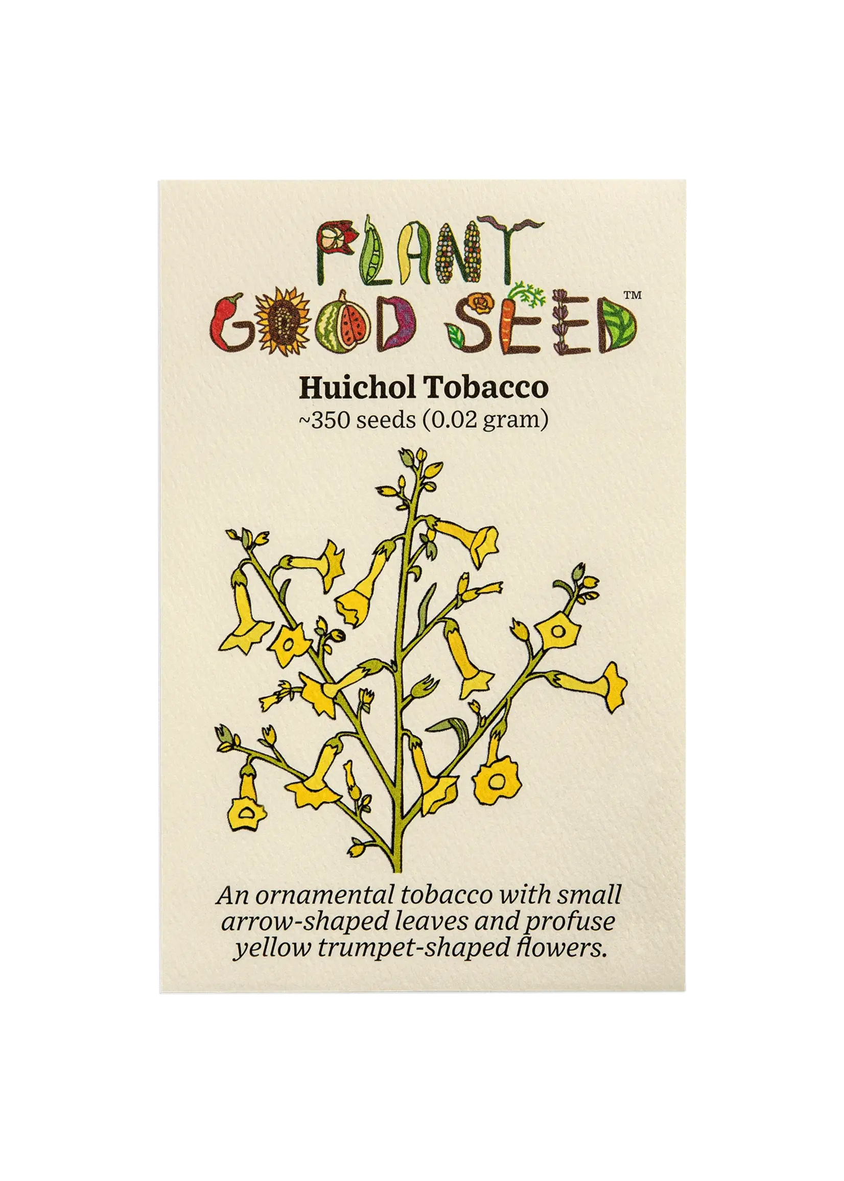 Plant Good Seed Company Tobacco Seed Huichol Organic