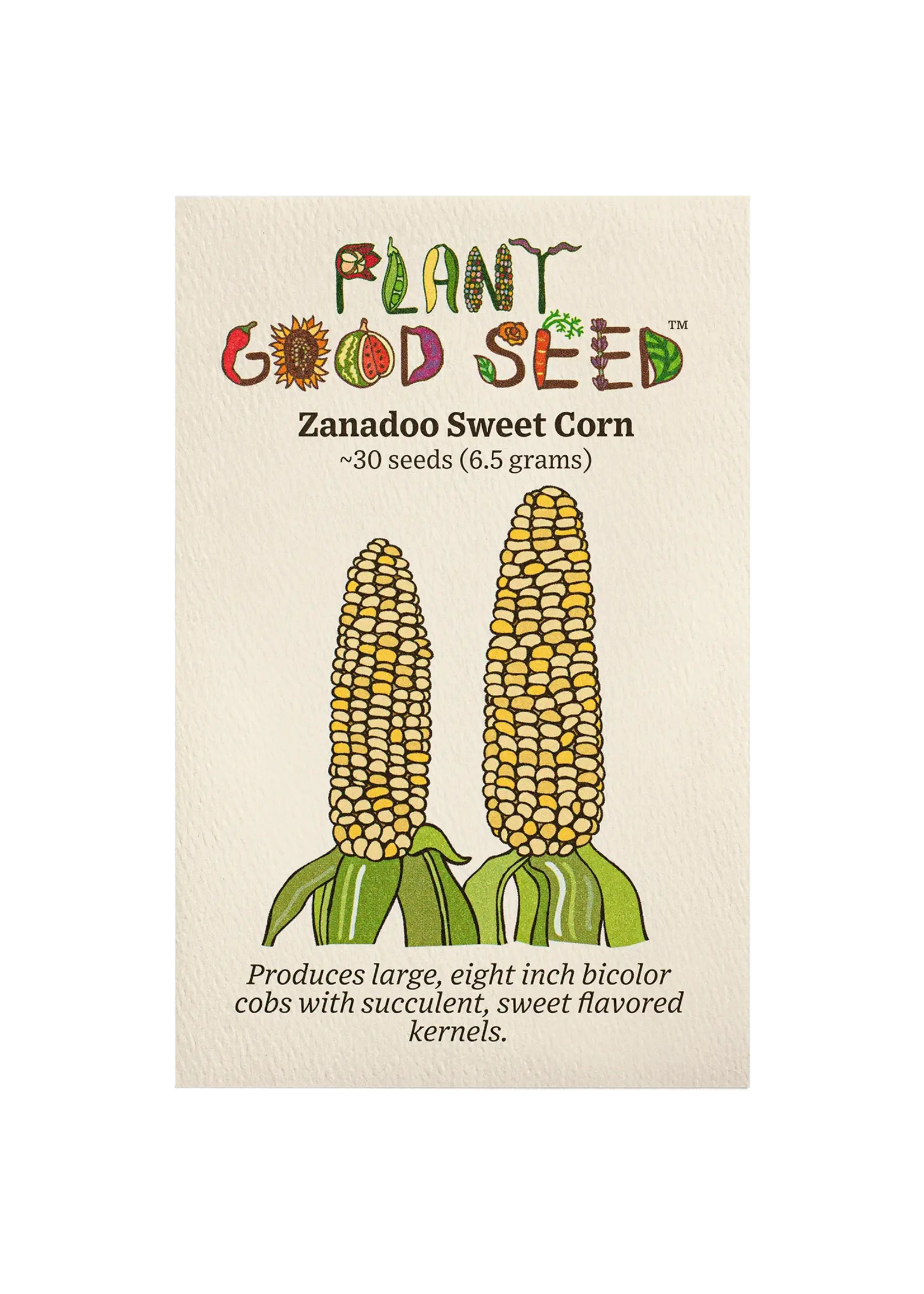 Plant Good Seed Company Corn Zanadoo Sweet Organic