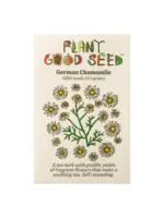Plant Good Seed Company Chamomile - German Organic