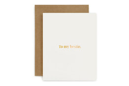 Bespoke Letter Press Bespoke Letterpress Greeting Card - To my Bestie