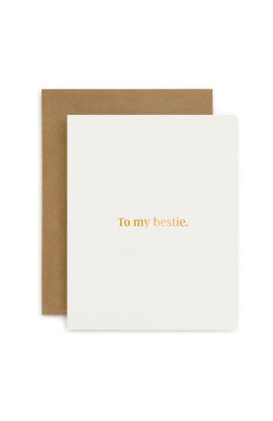 Bespoke Letter Press Bespoke Letterpress Greeting Card - To my Bestie