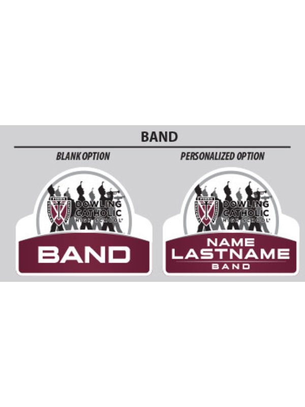 Band Yard Signs Dowling Catholic Campus Store