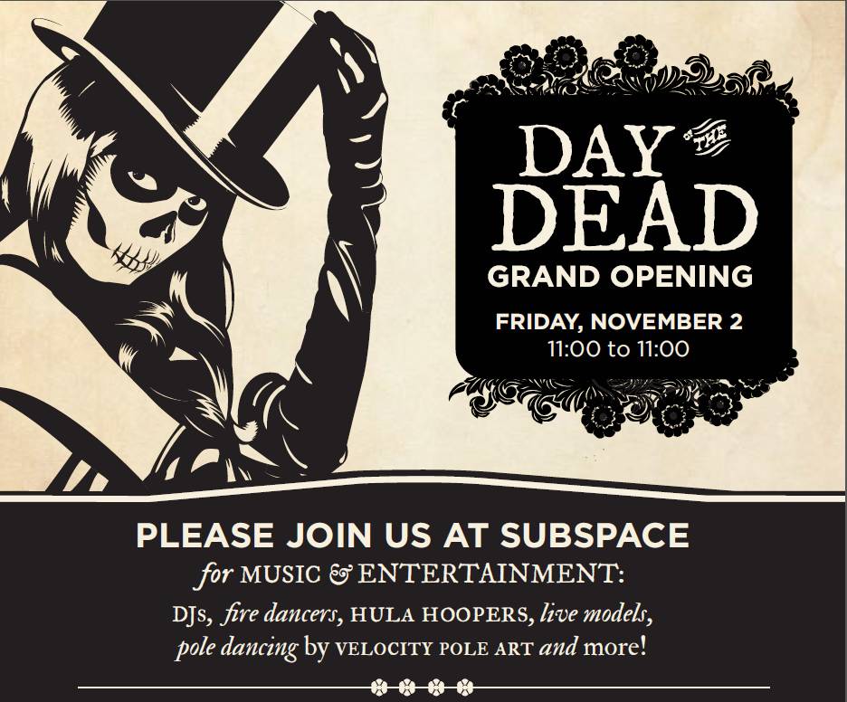 Subspace Grand Opening