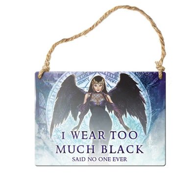 Alchemy England 1977 I Wear Too Much Black Sign