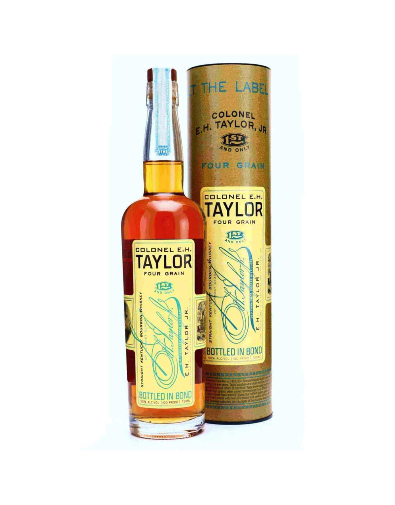 E. H. Taylor Colonel E.H. Taylor FOUR GRAIN