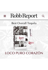 Loco PURO CORAZON Blanco Tequila, Jalisco, Mexico NOM 1123 AF