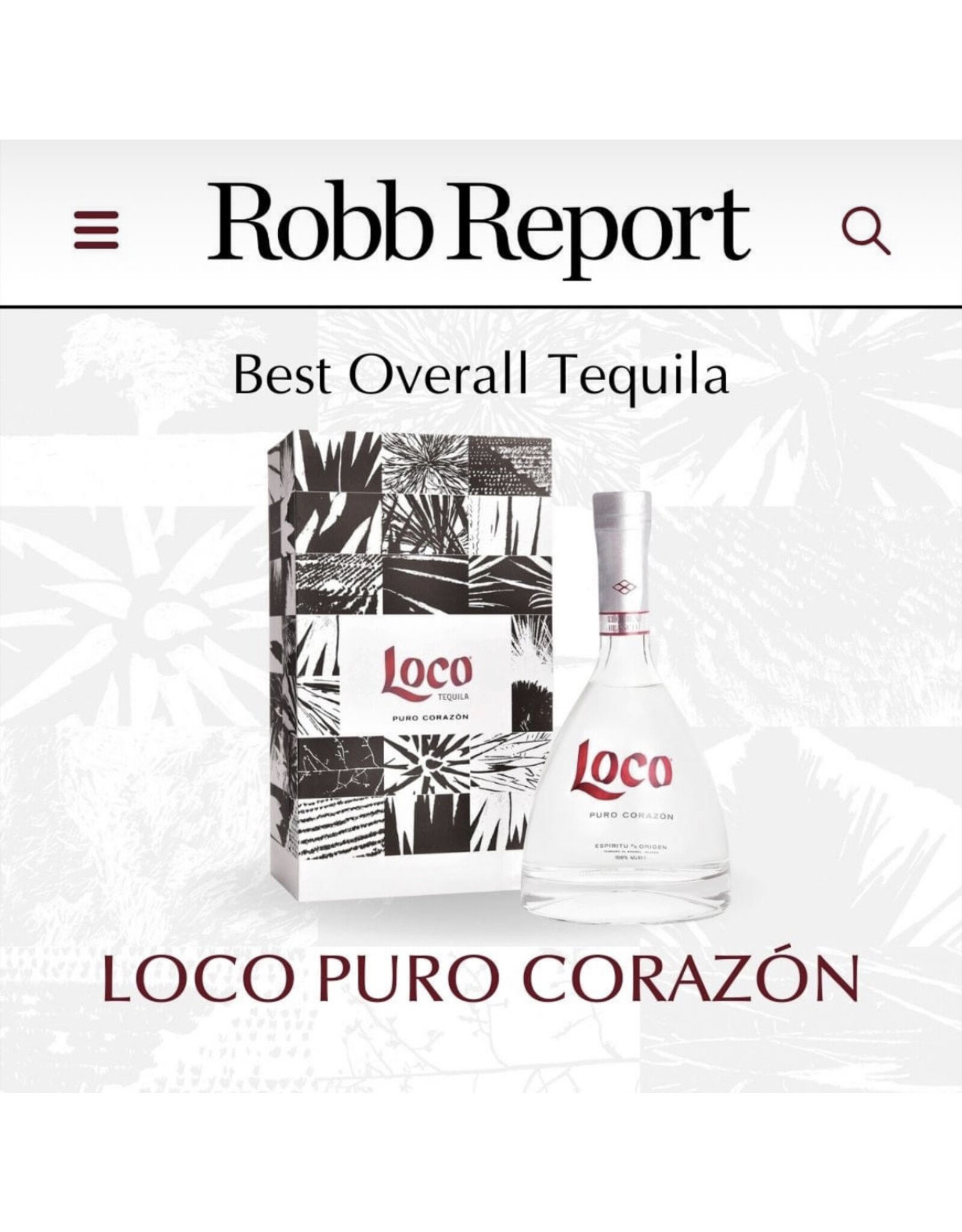 Loco PURO CORAZON Blanco Tequila, Jalisco, Mexico NOM 1123 AF