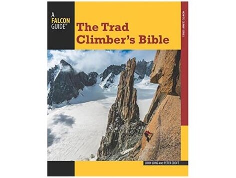 Falcon Guide The Trad Climber's Bible