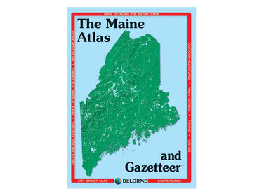 The Maine Atlas and Gazetteer
