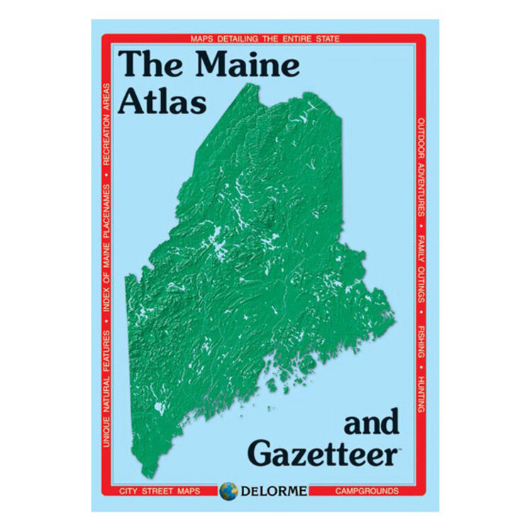 The Maine Atlas and Gazetteer