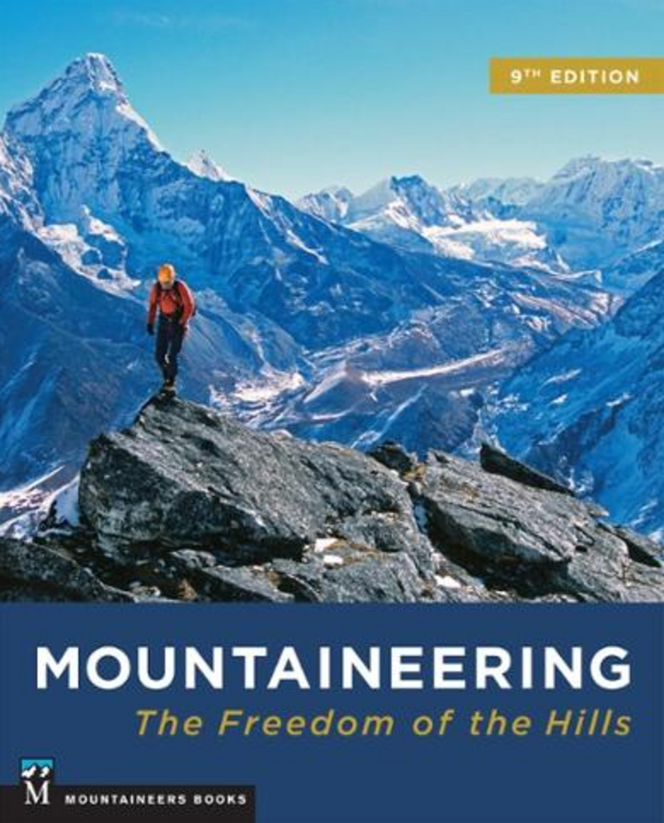Mountaineers Books Mountaineering:  Freedom of the Hills, 9th Edition PB