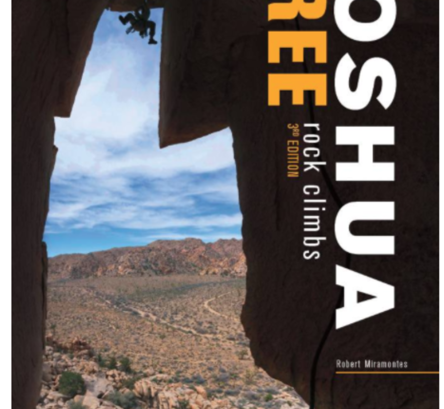 Joshua Tree Rock Climbs, 3rd Edition