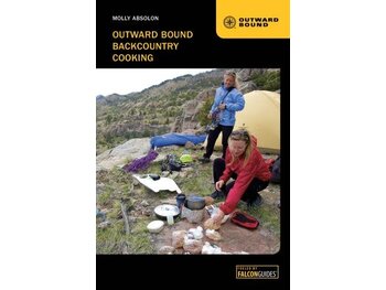 Falcon Guide Outward Bound Backcountry Cooking