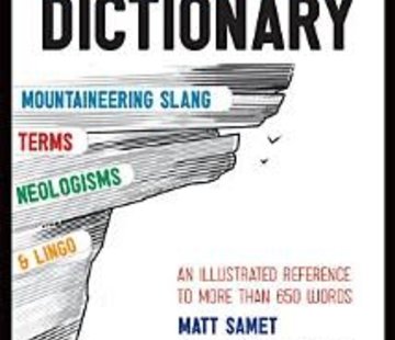 Mountaineers Books Climbing Dictionary