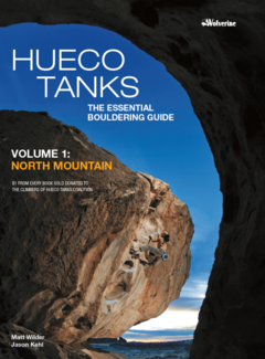 WOLVERINE PUBLISHING Hueco Tanks North Mountain