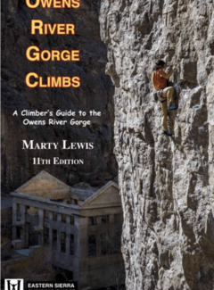 WOLVERINE PUBLISHING Owens River Gorge Climbs