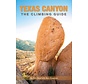 Texas Canyon Climbing Guide
