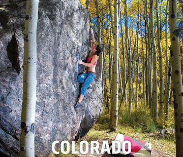 Sharp End Publishing Colorado Bouldering: Mountains and Western Slope