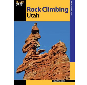 Falcon Guide Rock Climbing Utah