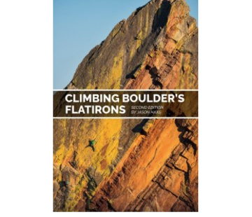 Sharp End Publishing Climbing Boulder's Flatirons Second Edition