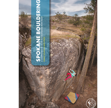 Sharp End Publishing Spokane Bouldering