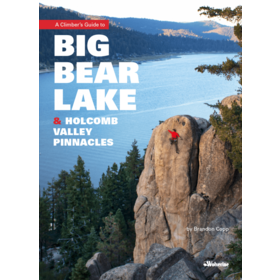 WOLVERINE PUBLISHING Big Bear Lake & Holcomb Valley Pinnacles Climbing Guide