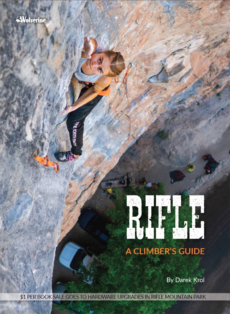 Rifle A Climber’s Guide Alpenglow Adventure Sports