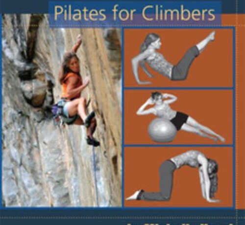 Sharp End Publishing Core Climbing, Pilates for Climbers
