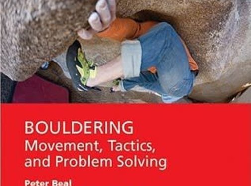 Mountaineers Books Bouldering Movement, Tactics, and Problem Solving