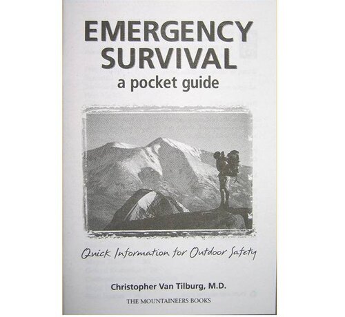 Mountaineers Books Emergency Survival : A Pocket Guide