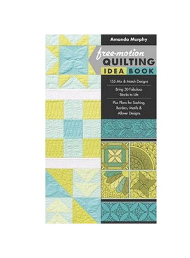Brewer Free Motion Quilting Idea Book by Amanda Murphy