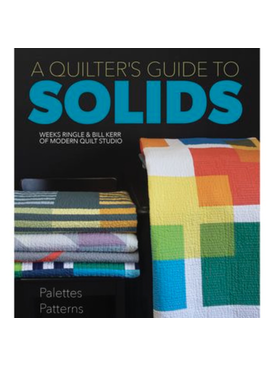 Brewer A Quilters Guide to Solids