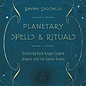 OMEN Planetary Spells & Rituals: Practicing Dark & Light Magick Aligned with the Cosmic Bodies
