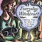 OMEN Everyday Witchcraft: Making Time for Spirit in a Too-Busy World