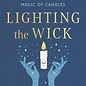 OMEN Lighting the Wick by Sandra Mariah Wright & Leanne Marrama - Signed Preorders!