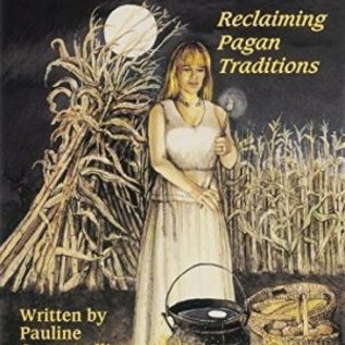 OMEN Ancient Ways: Reclaiming the Pagan Tradition