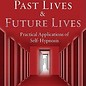 OMEN Doors to Past Lives & Future Lives: Practical Applications of Self-Hypnosis