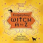 OMEN Everyday Witch A to Z: An Amusing, Inspiring & Informative Guide to the Wonderful World of Witchcraft