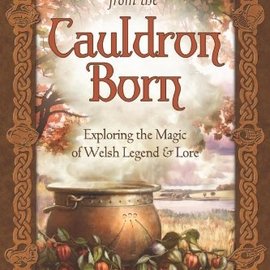 OMEN From the Cauldron Born: Exploring the Magic of Welsh Legend & Lore