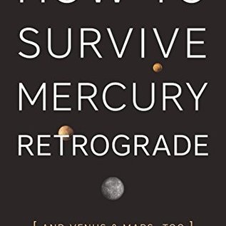 OMEN How to Survive Mercury Retrograde: And Venus & Mars, Too