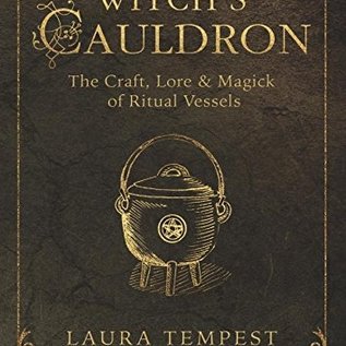 OMEN The Witch's Cauldron: The Craft, Lore & Magick of Ritual Vessels
