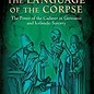 OMEN Language of the Corpse: The Power of the Cadaver in Germanic and Icelandic Sorcery