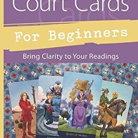 OMEN Tarot Court Cards for Beginners: Bring Clarity to Your Readings