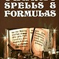 OMEN Charms, Spells, and Formulas: For the Making and Use of Gris Gris Bags, Herb Candles, Doll Magic, Incenses, Oils, and Powders