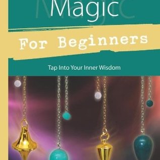 OMEN Pendulum Magic for Beginners: Power to Achieve All Goals